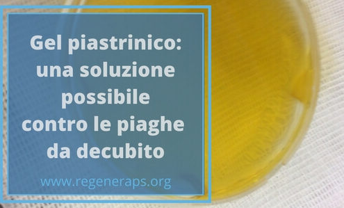 gel piastrinico cicatrizzante piaghe