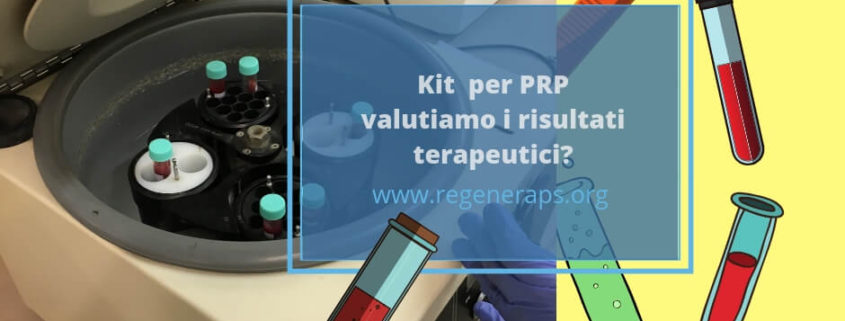 kit PRP commerciali e risultati terapeutici